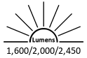 1,600 / 2,000 / 2,450 Lumens