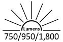 750 / 950 / 1,800 Lumens