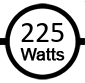 Uses 225 watts