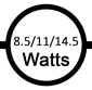 Uses 8.5 / 11 / 14.5 watts