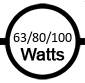 Uses 63 / 80 / 100 watts