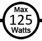 125 watts max