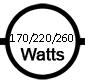 Uses 170 / 220 / 260 watts
